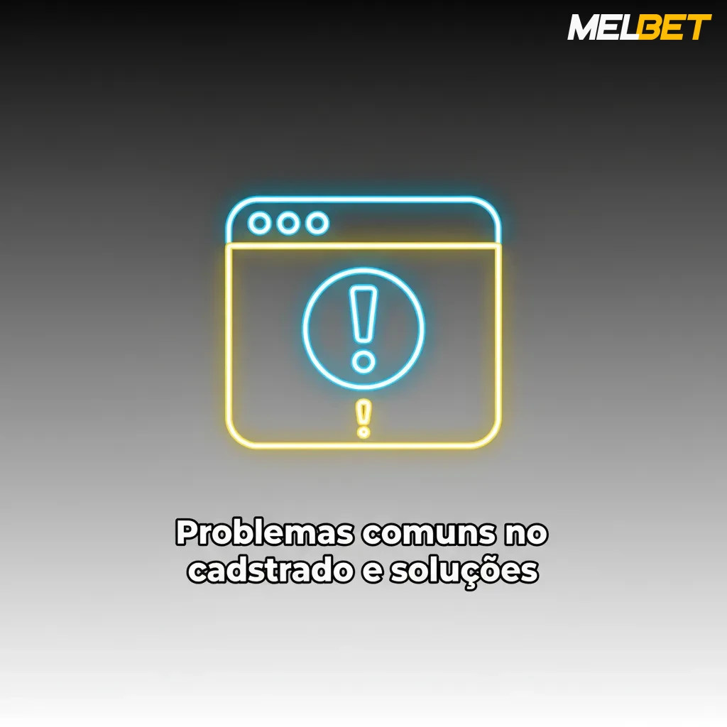 Infográfico: problemas comuns no cadastro e soluções — e-mail, SMS, CPF, conta existente e documento reprovado.